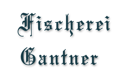 Fischerei Gantner